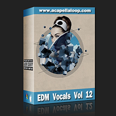 人声素材/EDM Vocals Vol 12